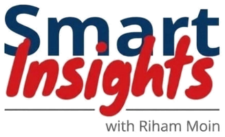 Smart Insights with Riham Moin